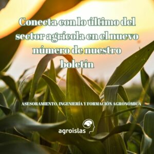 MANTENTE A LA ÚLTIMA DEL SECTOR AGRARIO