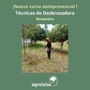 CURSO SEMIPRESENCIAL DE DESBROZADORA