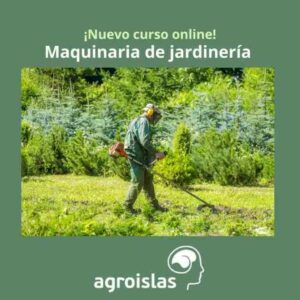 CURSO ONLINE DE MAQUINARÍA EN JARDINERÍA