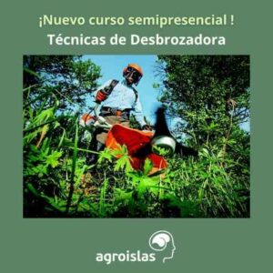 CURSO SEMIPRESENCIAL DE DESBROZADORA