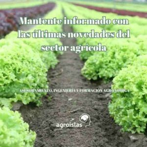 A LA ÚLTIMA EN AGRONOMÍA CON AGROISLAS