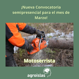 NUEVA CONVOCATORIA CURSO MOTOSERRISTA EN MARZO