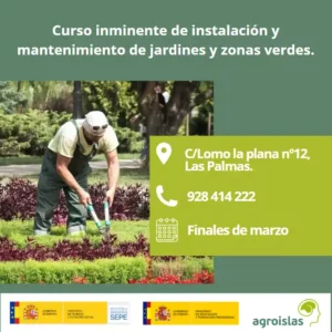 INICIO INMINENTE CURSO DE JARDINES Y ZONAS VERDES