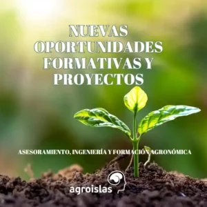 INNOVACIÓN AGRÍCOLA DE LA MANO DE AGROISLAS